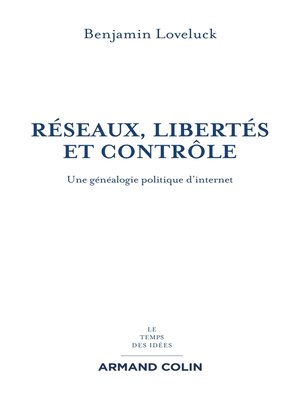cover image of Réseaux, libertés et contrôle